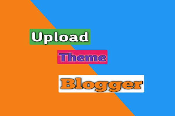 Theme Upload On Blogger Nepali 2022